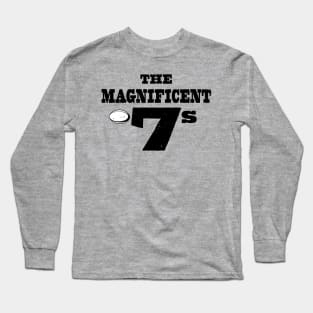 Magnificent Rugby Sevens Fan Long Sleeve T-Shirt